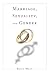 Books : Marriage, Sexuality, and Gender (Initiations: Sex and Gender in Contemporary Perspective) (Initiations: Sex and Gender in Contemporary Perspective)