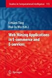 ISBN 9783540880806 product image for Web Mining Applications in E-Commerce and E-Services (Studies in Computational I | upcitemdb.com