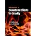 Introduction to Quantum Effects in Gravity