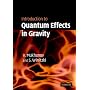 Introduction to Quantum Effects in Gravity