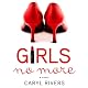 Girls No More: A Novel