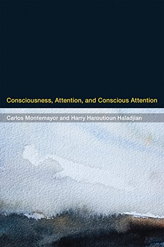 Consciousness, Attention, and Conscious Attention (MIT Press)