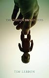 The thief of broken toys