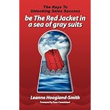 beTheRedJacketinaseaofgraysuits