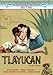 Tlayucan (The Peal of Tlayucan) [NTSC/REGION 1 & 4 DVD. import-Latin America]