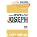 Raising a Modern-Day Joseph: A Timeless Strategy for Growing Great Kids
