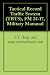 Tactical Record Traffic System (TRTS), FM 24-17, Military Manaual