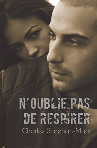 N'oublie pas de respirer (French Edition)