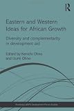 Eastern and western ideas for African growth