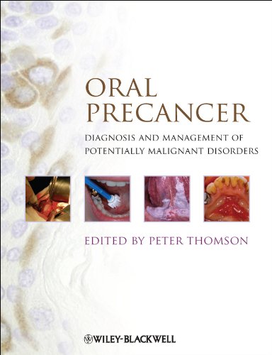 Oral Precancer: Diagnosis and Management of Potentially Malignant Disorders