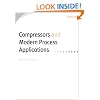Compressors and Modern Process Applications