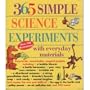 365 Simple Science Experiments (with Everyday Materials)