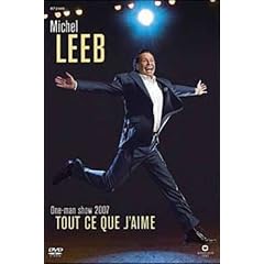 Michel Leeb : Tout ce que j'aime