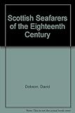Scottish seafarers of the eighteenth century