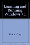 Learning & running Windows 3.1 : award-winning software tutorial and book