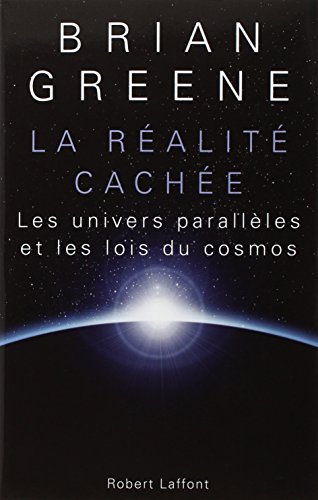 La Réalité cachée La Réalité cachée