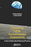 Preparing NEPA Environmental Assessments: A User's Guide to Best Professional Practices