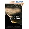 Batman and Philosophy: The Dark Knight of the Soul (The Blackwell Philosophy and Pop Culture Series)
