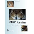 Mister Starrsinn: Der besondere Charme des Chow-Chows