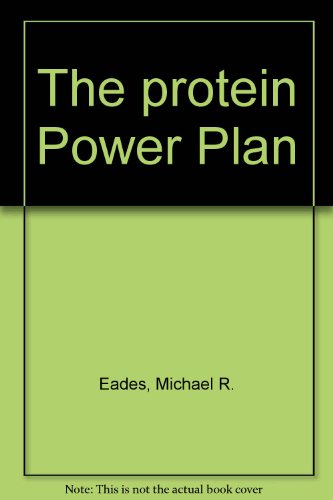 The Protein Power Plan - Cookbook and Food Guide