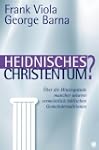 Heidnisches Christentum?