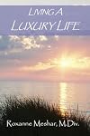 Living a Luxury Life