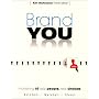 Brand You for Marketing: Real People, Real Choices