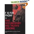 F Is For Phony: Fake Documentary And Truth'S Undoing (Visible... by Alexandra Juhasz Juhasz and Jesse Lerner