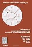 Introduction to Zeolite Science and Practice, Second Edition (Studies in Surface Science and Catalysis)