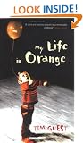 My Life in Orange