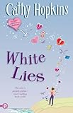White Lies (Truth, Dare, Kiss or Promise)-