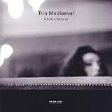 Stella Marisvon "Trio Mediaeval"