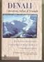 Denali: Deception, Defeat & Triumph