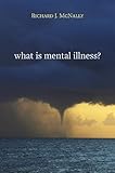 What Is Mental Illness?