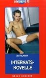 Loverboys 73: Internatsnovelle - Jam Tilman
