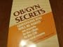 Ob/Gyn Secrets (The Secrets Series)