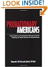 Probationary Americans: Contemporary Immigration Policies and the Shaping of Asian American Communities
