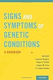 Signs and symptoms of genetic disease : a handbook