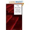 The Morality of Law (Storrs Lectures)