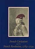 French Caricature And The French Revolution, 1789-1799