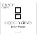 Tom Novy - Chillin At Ocean Drive Ibiza Hotel Vol.2