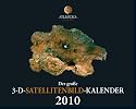 ATLANTICA Der gro&szlig;e 3-D-Satellitenbild-Kalender 2010: Wandkalender