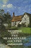 The companion guide to the Shakespeare country