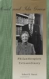 Cecil And Ida Green, Philanthropists Extraordinary