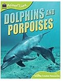 Teacher Created Resources Tcr8138 Animal Lives Dolphins & Porpoises Ages 7 & Up