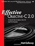 Effective Objective-C 2.0: 52 Specific Ways to Improve Your IOS and OS X Programs (Effective Software Development)