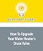 How To Upgrade Your Water Heater's Drain Valve: A New Drain Valve May Help to Avoid Leaks in the Future