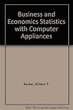 Business and economics statistics with computer applications