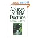 A Survey of Bible Doctrine