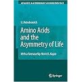 Amino Acids and the Asymmetry of Life (Caught in the Act of Formation) (Advances in Astrobiology and Biogeophysics) (Hardcover)
